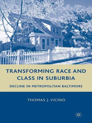 cover image of Transforming Race and Class in Suburbia